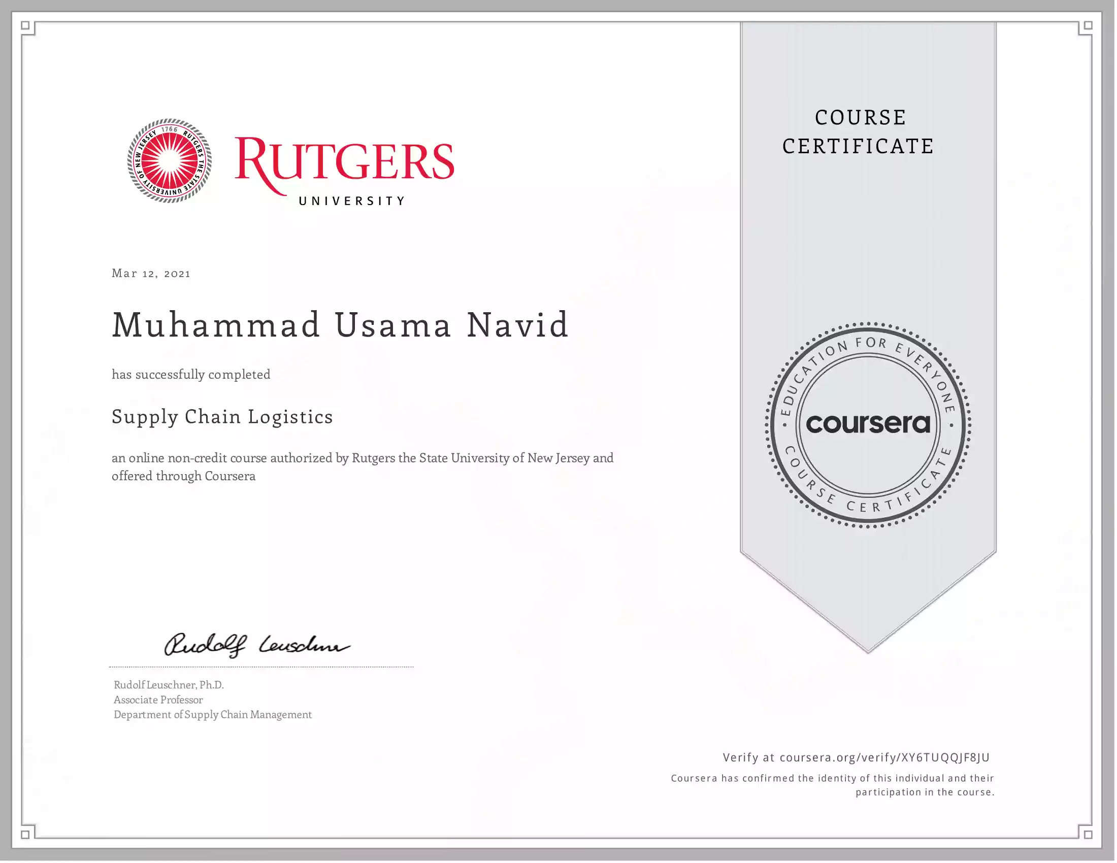 Supply Chain Logistics Rutgers University Coursera by Muhammad Usama Navid